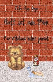 Cover von Gott ist ein Bär Der Nikolaus kehrt zurück