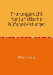 Cover von Prüfungsrecht für juristische Prüfungsleistungen