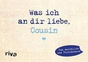 Cover von Was ich an dir liebe, Cousin - Miniversion