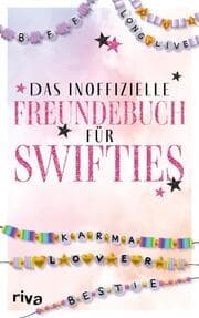 Cover von Das inoffizielle Freundebuch für Swifties