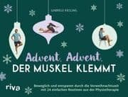Cover von Advent, Advent, der Muskel klemmt