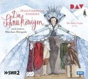 Cover von Die Schneekönigin und weitere Märchen-Hörspiele