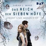 Cover von Das Reich der sieben Höfe - Teil 4: A Court of Frost and Starlight