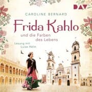 Cover von Frida Kahlo und die Farben des Lebens
