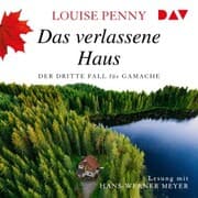 Cover von Das verlassene Haus. Der dritte Fall für Gamache