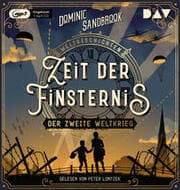 Cover von Weltgeschichte(n). Zeit der Finsternis: Der Zweite Weltkrieg