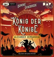 Cover von Weltgeschichte(n). König der Könige: Alexander der Große