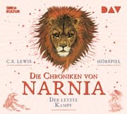 Cover von Die Chroniken von Narnia - Teil 7: Der letzte Kampf