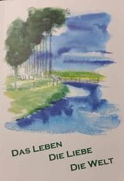 Cover von das Leben die Liebe die Welt