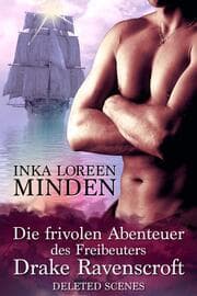 Cover von Die frivolen Abenteuer des Freibeuters Drake Ravenscroft