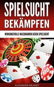 Cover von Spielsucht bekämpfen