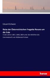 Cover von Reise der Österreichischen Fregatte Novara um die Erde