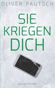Cover von Sie kriegen dich