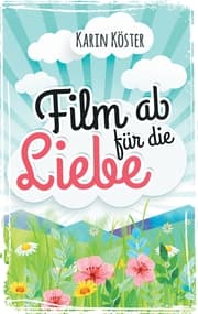 Cover von Film ab für die Liebe
