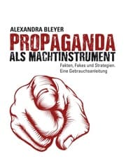 Cover von Propaganda als Machtinstrument
