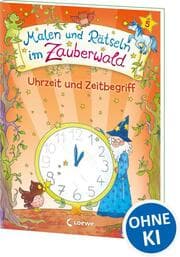 Cover von Malen und Rätseln im Zauberwald - Uhrzeit und Zeitbegriff