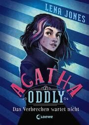 Cover von Agatha Oddly - Das Verbrechen wartet nicht