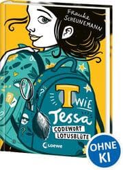 Cover von T wie Tessa - Codewort Lotusblüte