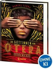 Cover von Die Göttinnen von Otera - Golden wie Blut