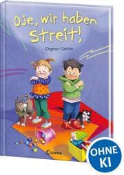 Cover von Oje, wir haben Streit!