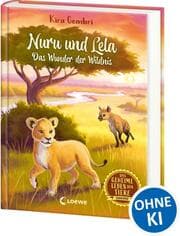 Cover von Das geheime Leben der Tiere (Savanne) - Nuru und Lela - Das Wunder der Wildnis