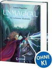 Cover von Unmagical - Die verbotene Akademie