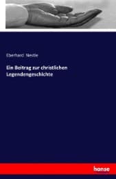 Cover von Ein Beitrag zur christlichen Legendengeschichte