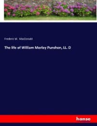 Cover von The life of William Morley Punshon, LL. D