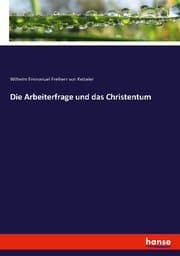 Cover von Die Arbeiterfrage und das Christentum