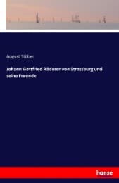 Cover von Johann Gottfried Röderer von Strassburg und seine Freunde
