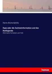 Cover von Dyas oder die Zechsteinformation und das Rotliegende