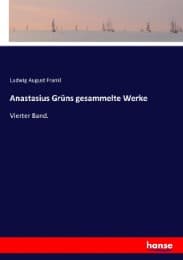Cover von Anastasius Grüns gesammelte Werke