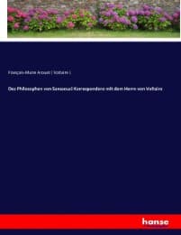 Cover von Des Philosophen von Sanssouci Korrespondenz mit dem Herrn von Voltaire
