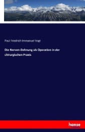 Cover von Die Nerven-Dehnung als Operation in der chirurgischen Praxis