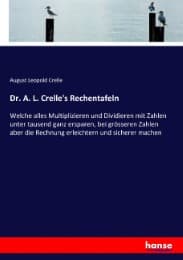 Cover von Dr. A. L. Crelle's Rechentafeln