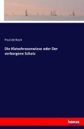 Cover von Die Klatschrosenwiese oder Der verborgene Schatz