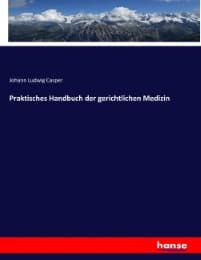 Cover von Praktisches Handbuch der gerichtlichen Medizin
