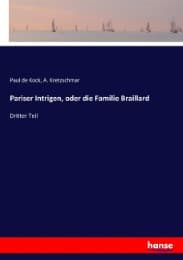 Cover von Pariser Intrigen, oder die Familie Braillard