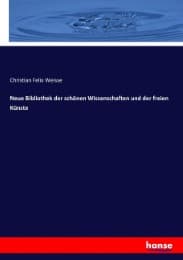 Cover von Neue Bibliothek der schönen Wissenschaften und der freien Künste