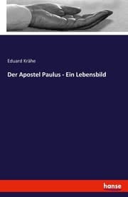 Cover von Der Apostel Paulus - Ein Lebensbild