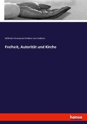 Cover von Freiheit, Autorität und Kirche