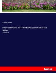 Cover von Peter von Cornelius: Ein Gedenkbuch aus seinem Leben und Wirken