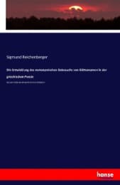 Cover von Die Entwicklung des metonymischen Gebrauchs von Götternamen in der griechischen Poesie