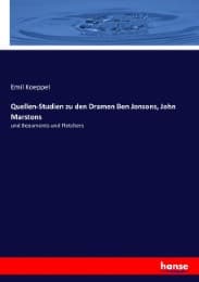 Cover von Quellen-Studien zu den Dramen Ben Jonsons, John Marstons