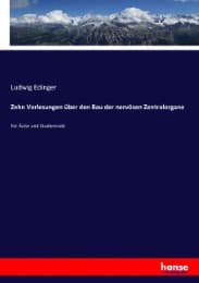 Cover von Zehn Vorlesungen über den Bau der nervösen Zentralorgane