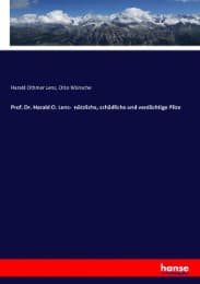 Cover von Prof. Dr. Harald O. Lenz- nützliche, schädliche und verdächtige Pilze