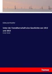 Cover von Unter der Fremdherrschaft eine Geschichte von 1812 und 1813