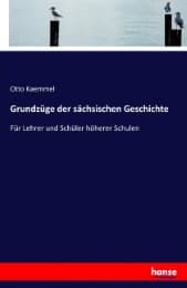 Cover von Grundzüge der sächsischen Geschichte