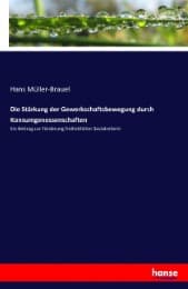 Cover von Die Stärkung der Gewerkschaftsbewegung durch Konsumgenossenschaften