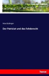 Cover von Der Patriciat und das Fehderecht